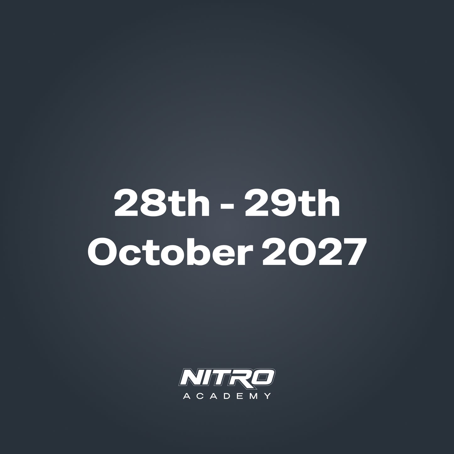 28th - 29th October 2027
